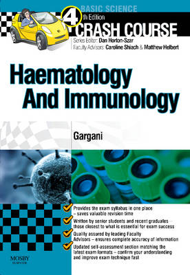 Crash Course Haematology and Immunology - Yousef Gargani