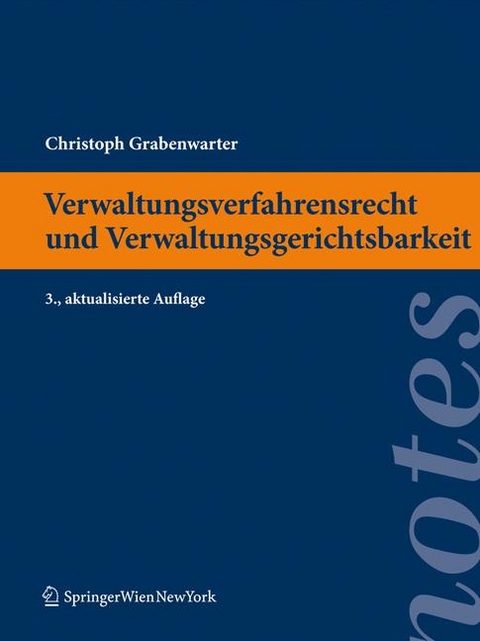 Verwaltungsverfahrensrecht und Verwaltungsgerichtsbarkeit - Christoph Grabenwarter