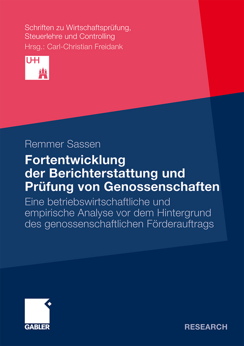 Fortentwicklung der Berichterstattung und Prüfung von Genossenschaften - Remmer Sassen