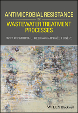 Antimicrobial Resistance in Wastewater Treatment Processes - 