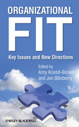 Organizational Fit - Amy L. Kristof-Brown, Jon Billsberry