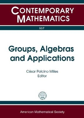 Groups, Algebras and Applications - 