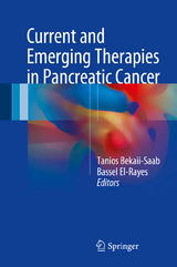 Current and Emerging Therapies in Pancreatic Cancer - 