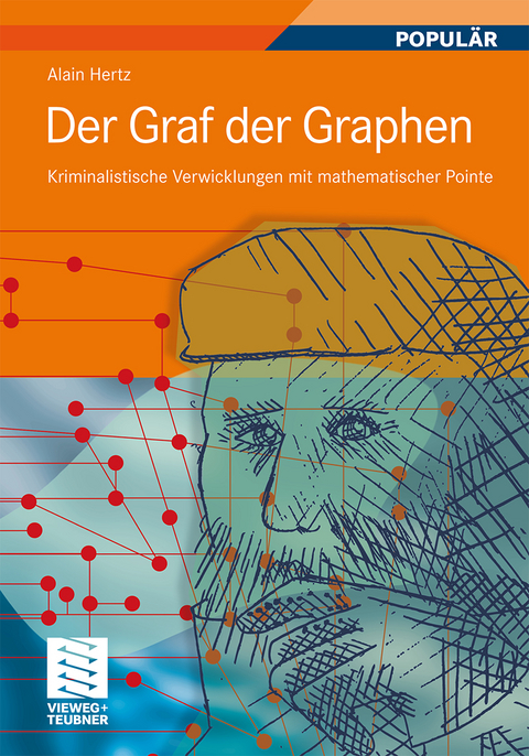 Der Graf der Graphen - Alain Hertz