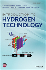 Introduction to Hydrogen Technology - K. S. V. Santhanam, Roman J. Press, Massoud J. Miri, Alla V. Bailey, Gerald A. Takacs