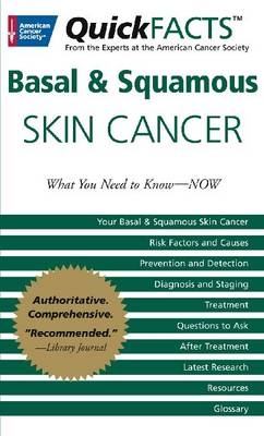 QuickFACTS Basal and Squamous Cell Skin Cancer - American Cancer Society