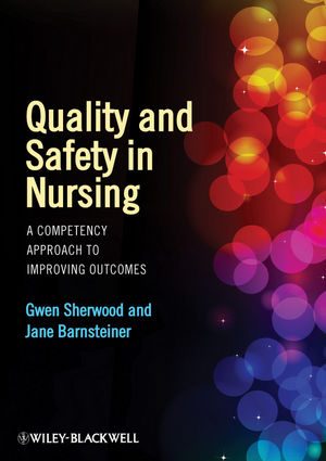 Quality and Safety in Nursing - 