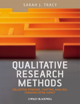 Qualitative Research Methods - Sarah J. Tracy