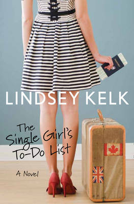 The Single Girl’s To-Do List - Lindsey Kelk