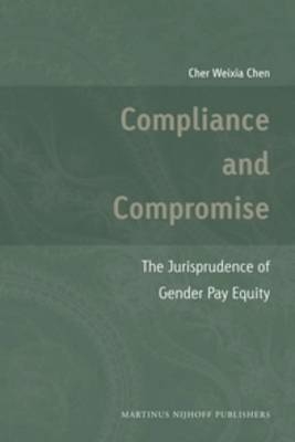 Compliance and Compromise - Cher Weixia Chen