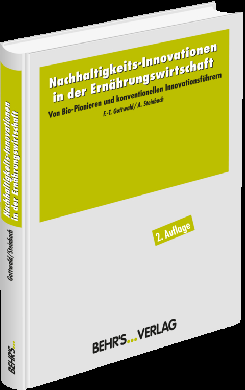 Nachhaltigkeits-Innovationen in der Ernährungswirtschaft - Franz-Theo Gottwald, Anke Steinbach