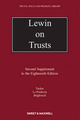 Lewin on Trusts - Lynton Tucker, Nicholas Le Poidevin QC, James Brightwell