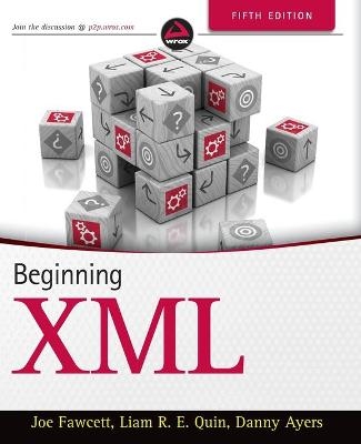 Beginning XML - Joe Fawcett, Danny Ayers, Liam R. E. Quin