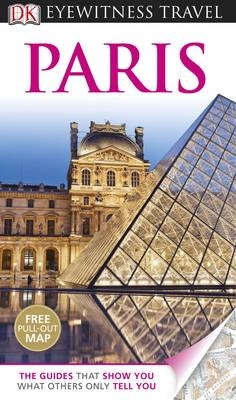 DK Eyewitness Paris - Alan Tillier,  DK Publishing