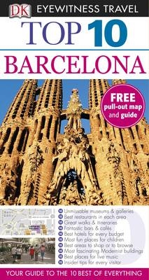 DK Eyewitness Top 10 Travel Guide: Barcelona - Annelise Sorensen, Ryan Chandler