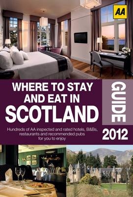 Where to Stay & Eat in Scotland - 