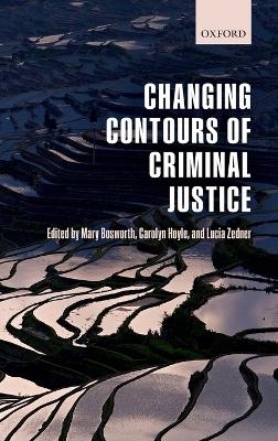 Changing Contours of Criminal Justice - 