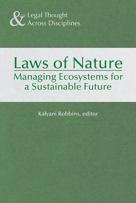 Laws of Nature - Kalyani Robbins