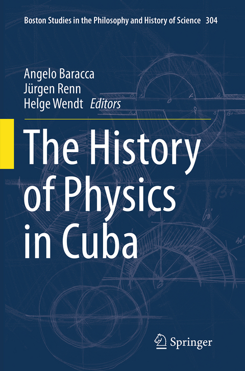 The History of Physics in Cuba - 