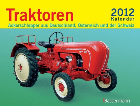 Traktoren 2012 - Kalender