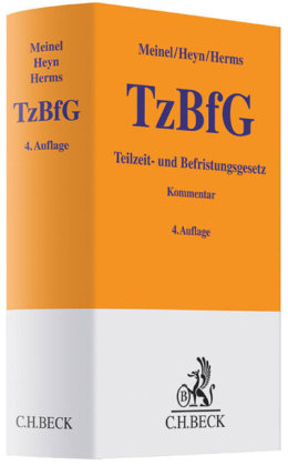 Teilzeit- und Befristungsgesetz - Gernod Meinel, Judith Heyn, Sascha Herms