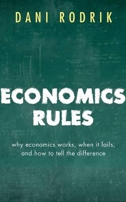 Economics Rules - Dani Rodrik