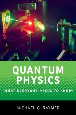 Quantum Physics - Michael Raymer