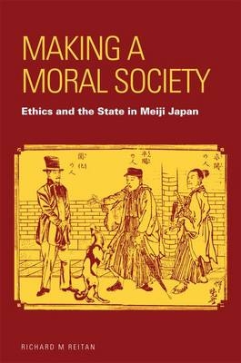 Making a Moral Society - Richard M. Reitan