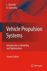 Vehicle Propulsion Systems - Lino Guzzella, Antonio Sciarretta