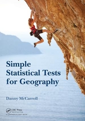 Simple Statistical Tests for Geography - Danny McCarroll