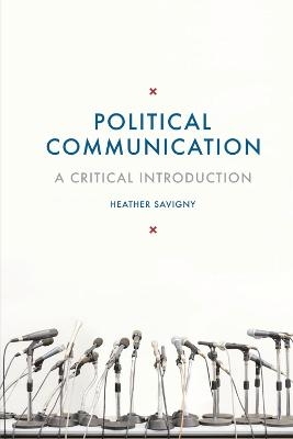 Political Communication - Dr Heather Savigny