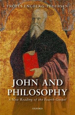 John and Philosophy - Troels Engberg-Pedersen