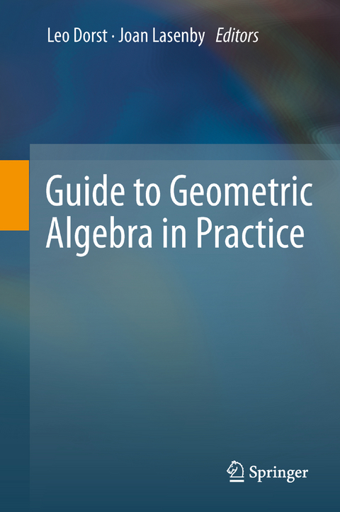 Guide to Geometric Algebra in Practice - 