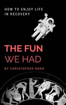 The Fun We Had - Christopher Burn