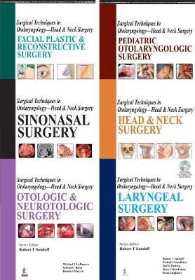 Surgical Techniques in Otolaryngology - Six Volume Set - Robert T Sataloff