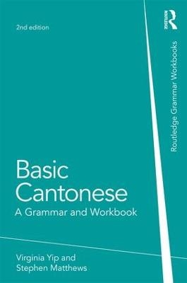 Basic Cantonese - Virginia Yip, Stephen Matthews