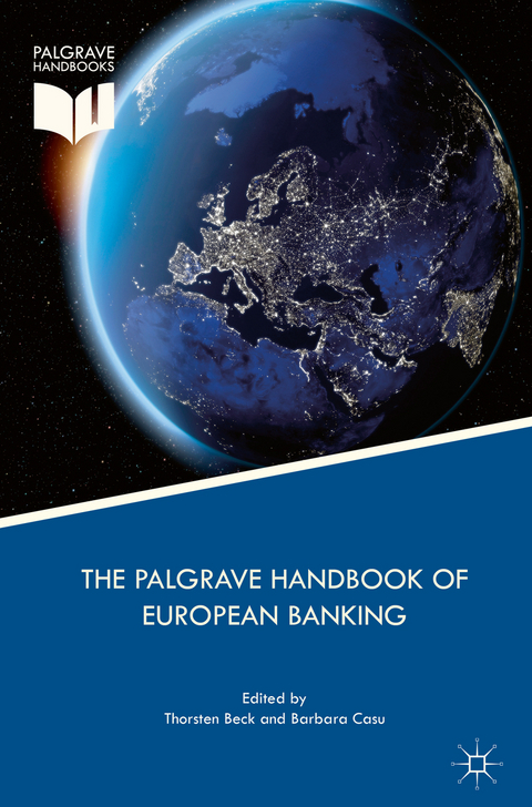 The Palgrave Handbook of European Banking - 