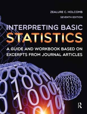 Interpreting Basic Statistics - Zealure C. Holcomb