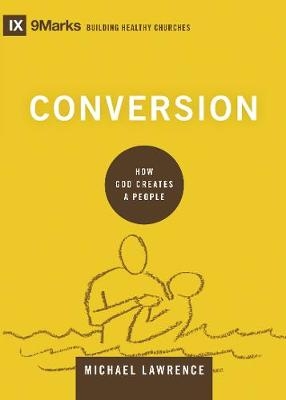 Conversion - Michael Lawrence