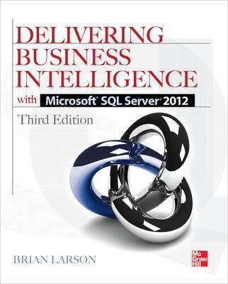 Delivering Business Intelligence with Microsoft SQL Server 2012 3/E - Brian Larson