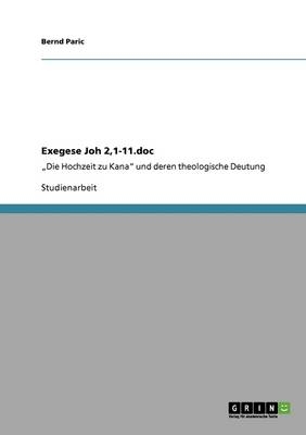 Exegese Joh 2,1-11 - Bernd Paric