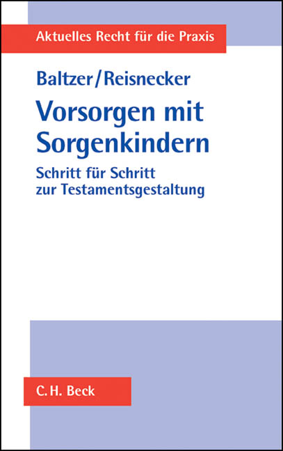 Vorsorgen mit Sorgenkindern - Peter Baltzer, Manfred Reisnecker