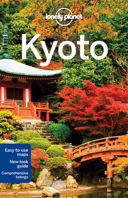 Lonely Planet Kyoto -  Lonely Planet, Chris Rowthorn