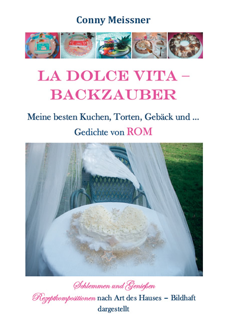 La Dolce Vita – Backzauber - Conny Meissner