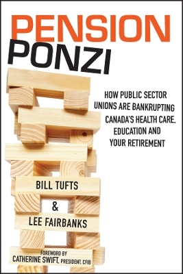 Pension Ponzi - Bill Tufts, Lee Fairbanks