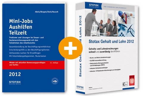 Ratgeber Mini-Jobs Aushilfen Teilzeit 2012 + Stotax Gehalt und Lohn 2012 (Kombiprodukt) - Andreas Abels, Dietmar Besgen, Wolfgang Deck, Rainer Rausch