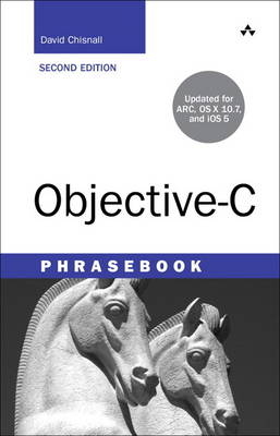 Objective-C Phrasebook - David Chisnall