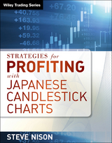 Strategies for Profiting with Japanese Candlestick Charts -  Steve Nison