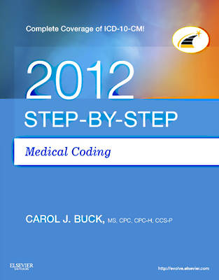 Step-by-Step Medical Coding - Carol J. Buck