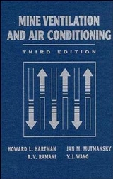 Mine Ventilation and Air Conditioning - Howard L. Hartman, Jan M. Mutmansky, Raja V. Ramani, Y. J. Wang